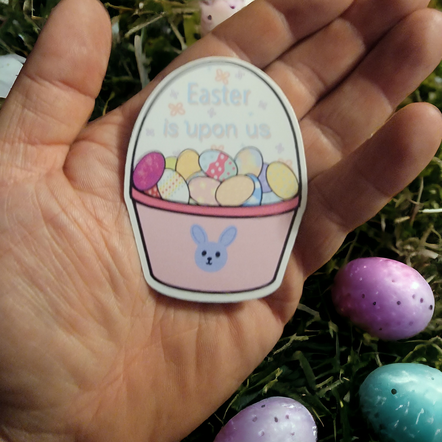 Easter is Upon Us Sticker